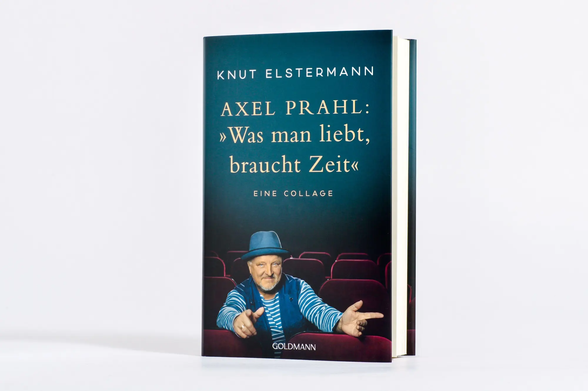 Bild: 9783442302369 | Axel Prahl: 'Was man liebt, braucht Zeit' | Eine Collage | Buch | 2025