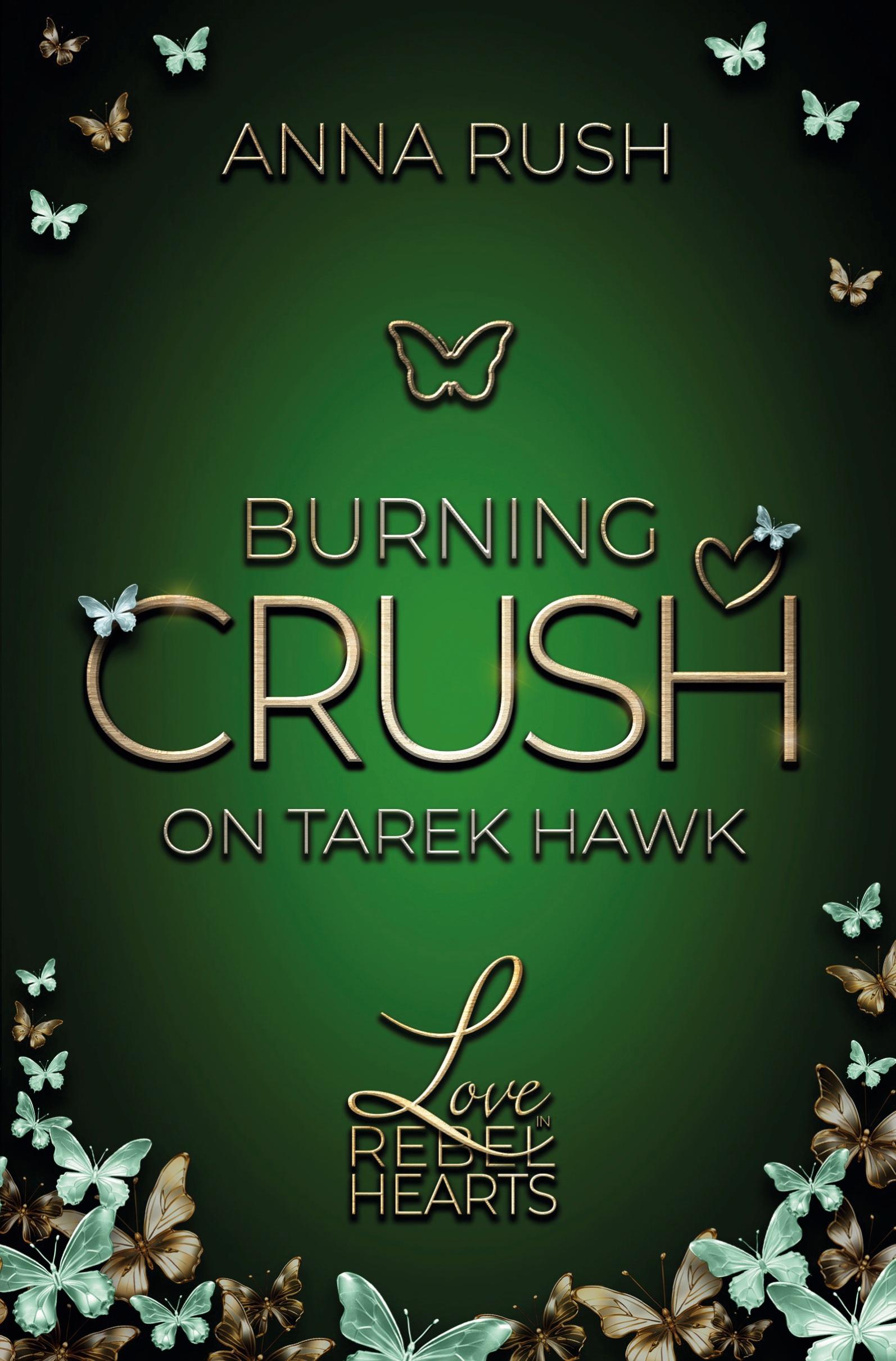 Cover: 9783759202369 | Burning Crush on Tarek Hawk | Anna Rush | Taschenbuch | 372 S. | 2024