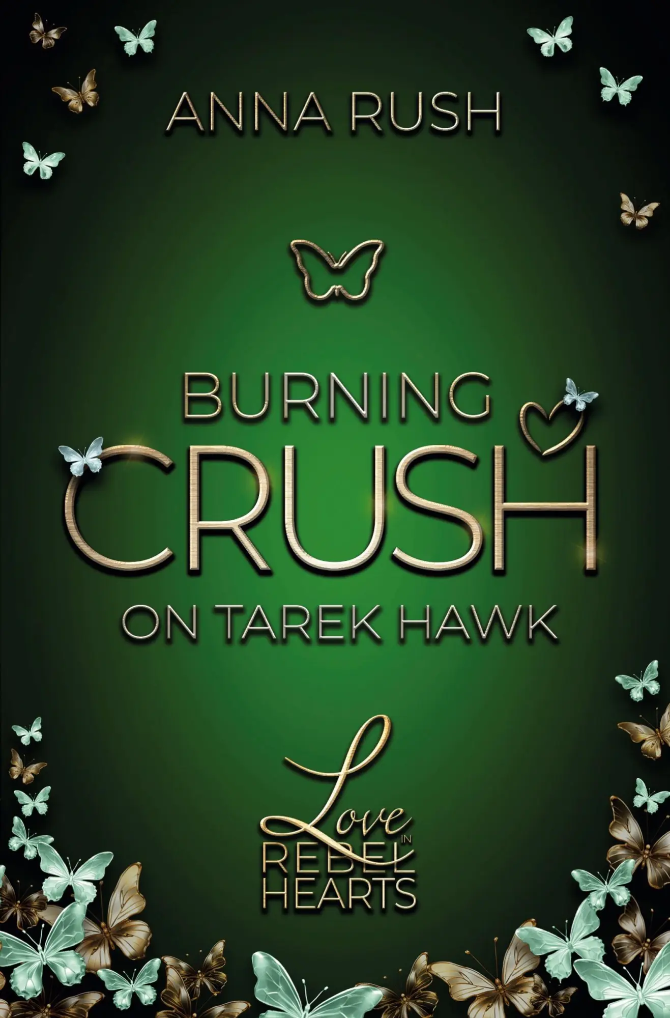 Cover: 9783759202369 | Burning Crush on Tarek Hawk | Anna Rush | Taschenbuch | 372 S. | 2024