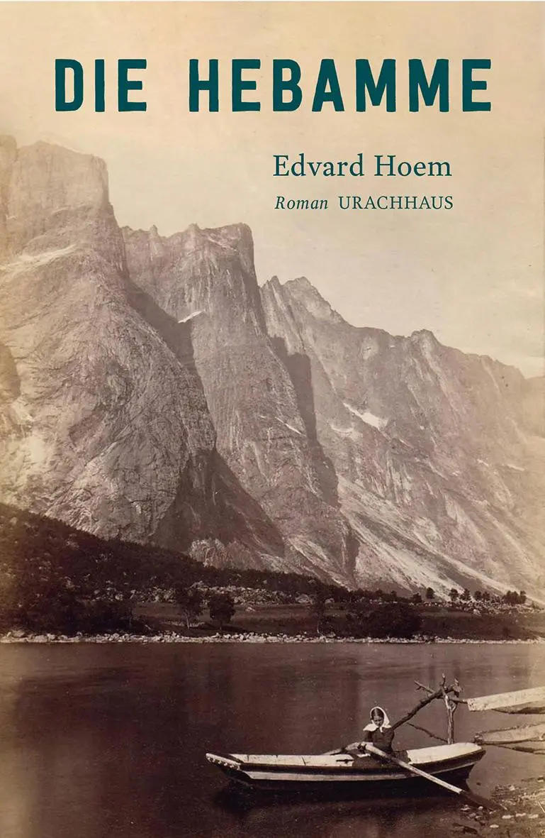 Cover: 9783825152369 | Die Hebamme | Edvard Hoem | Buch | 336 S. | Deutsch | 2021