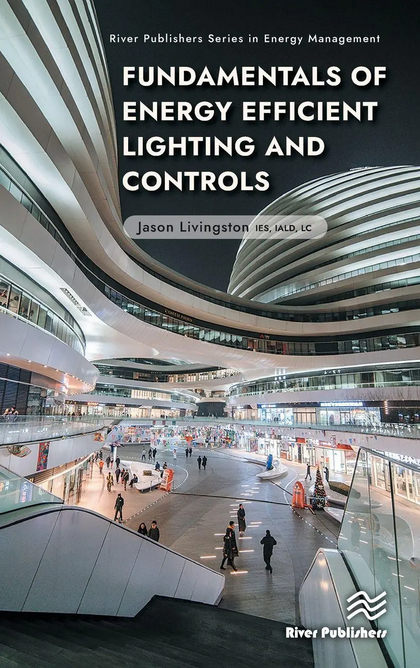 Cover: 9788770042369 | Fundamentals of Energy Efficient Lighting and Controls | Livingston