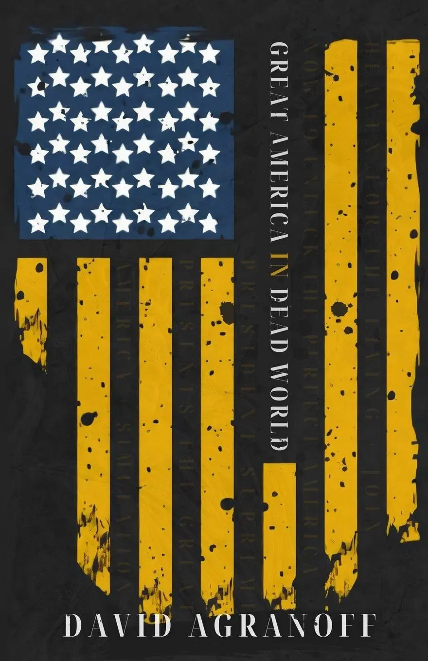 Cover: 9781964252469 | Great America in Dead World | David Agranoff | Taschenbuch | Englisch