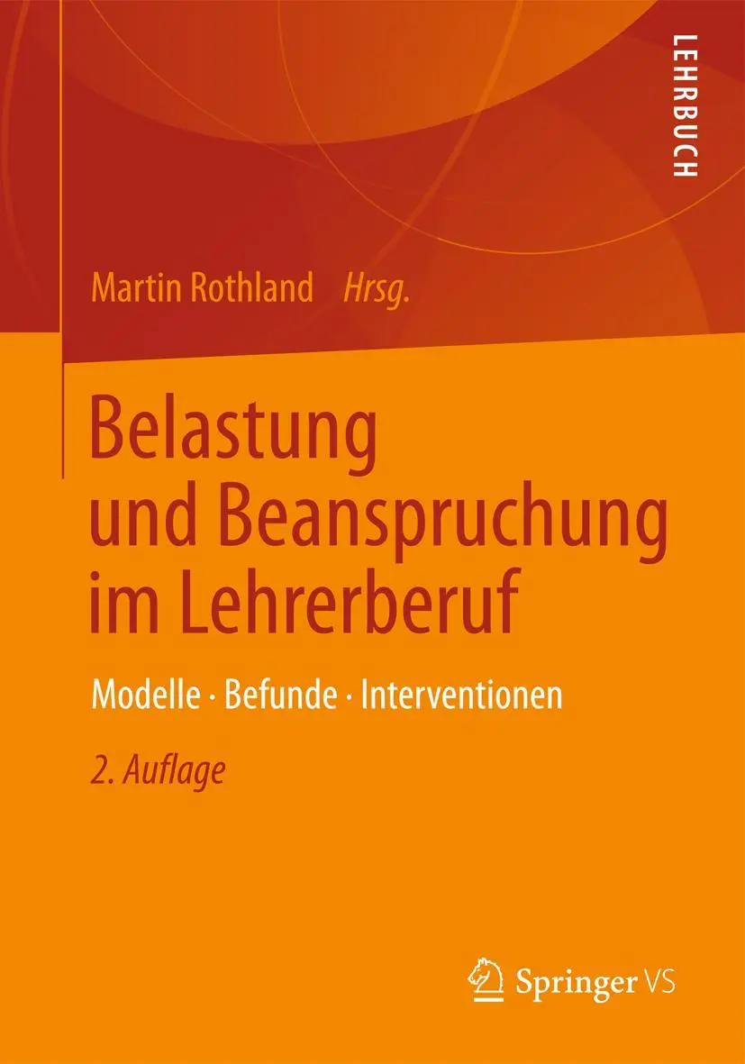 Cover: 9783531182469 | Belastung und Beanspruchung im Lehrerberuf | Martin Rothland | Buch