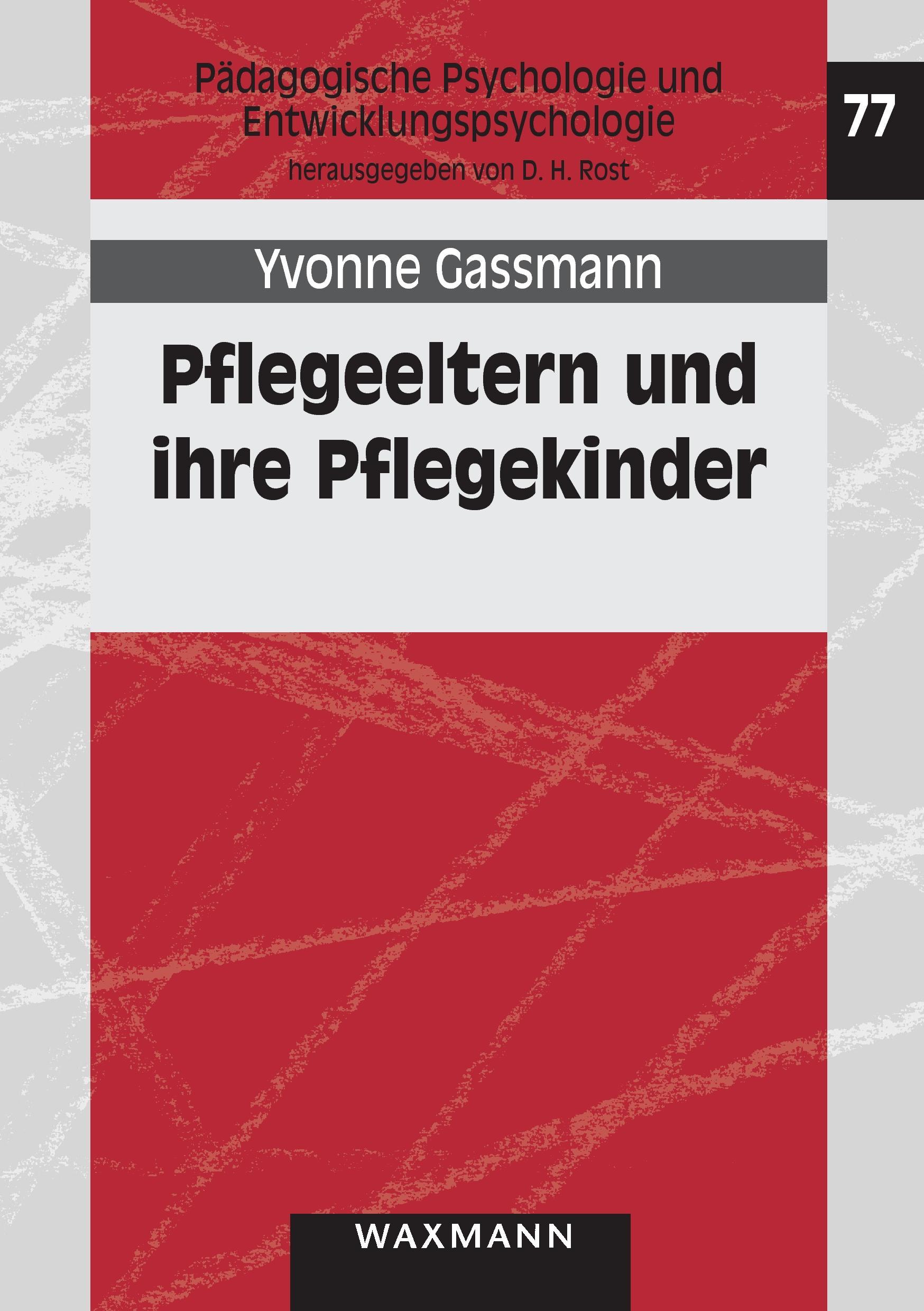 Cover: 9783830922469 | Pflegeeltern und ihre Pflegekinder | Yvonne Gassmann | Taschenbuch