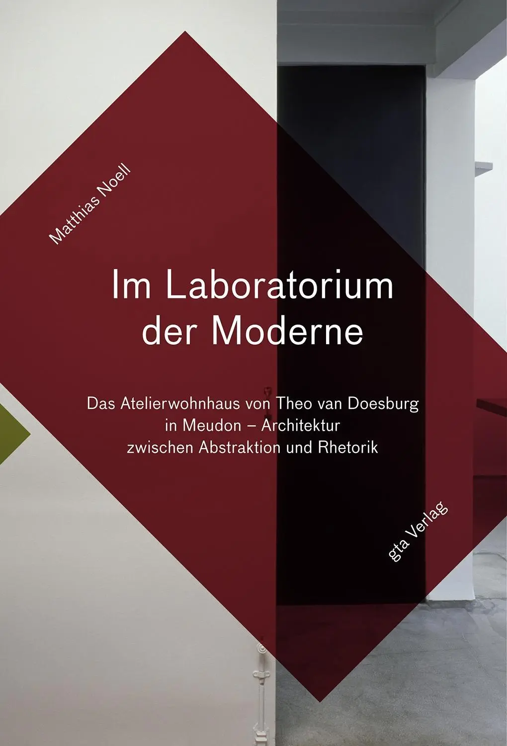 Cover: 9783856762469 | Im Laboratorium der Moderne | Matthias Noell | Buch | Deutsch | 2011