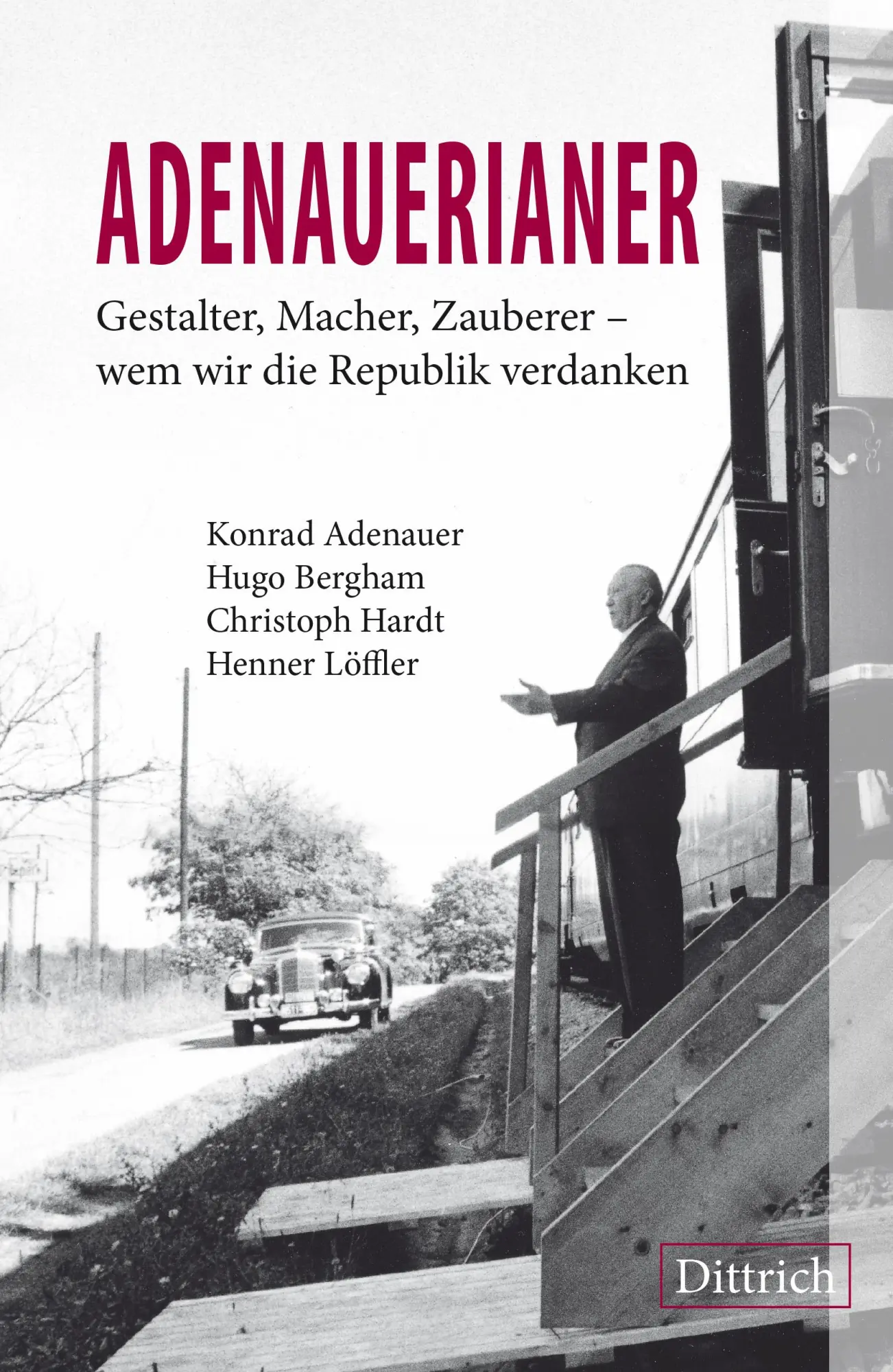 Cover: 9783910732469 | ADENAUERIANER | Konrad Adenauer (u. a.) | Taschenbuch | Deutsch | 2025