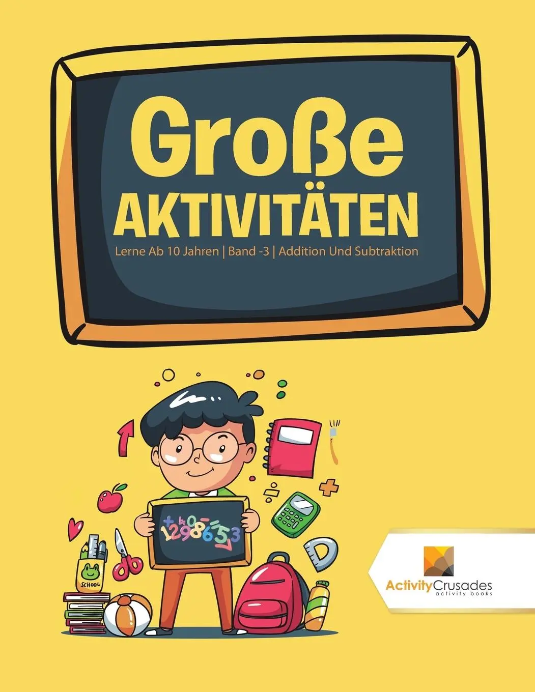 Cover: 9780228222569 | Große Aktivitäten | Activity Crusades | Taschenbuch | Deutsch | 2017