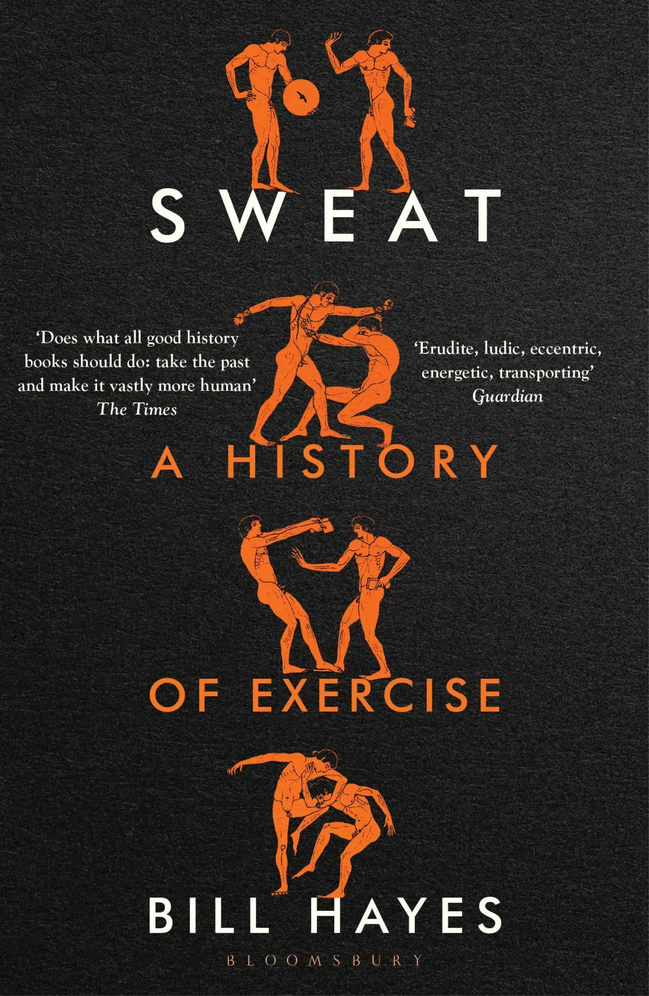 Cover: 9781526662569 | Sweat | A History of Exercise | Bill Hayes | Taschenbuch | Englisch