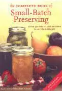 Cover: 9781554072569 | The Complete Book of Small-Batch Preserving | Ellie Topp (u. a.)