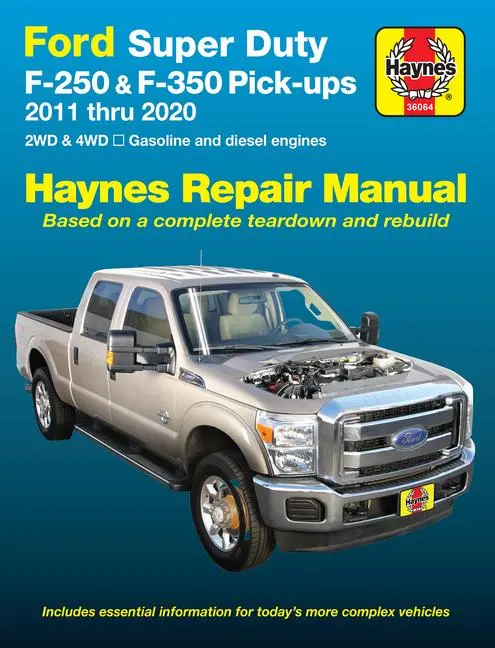 Cover: 9781620922569 | Ford Super Duty F-250 &amp; F-350 Pick-Ups 2011 Thru 2016 Haynes Repair...