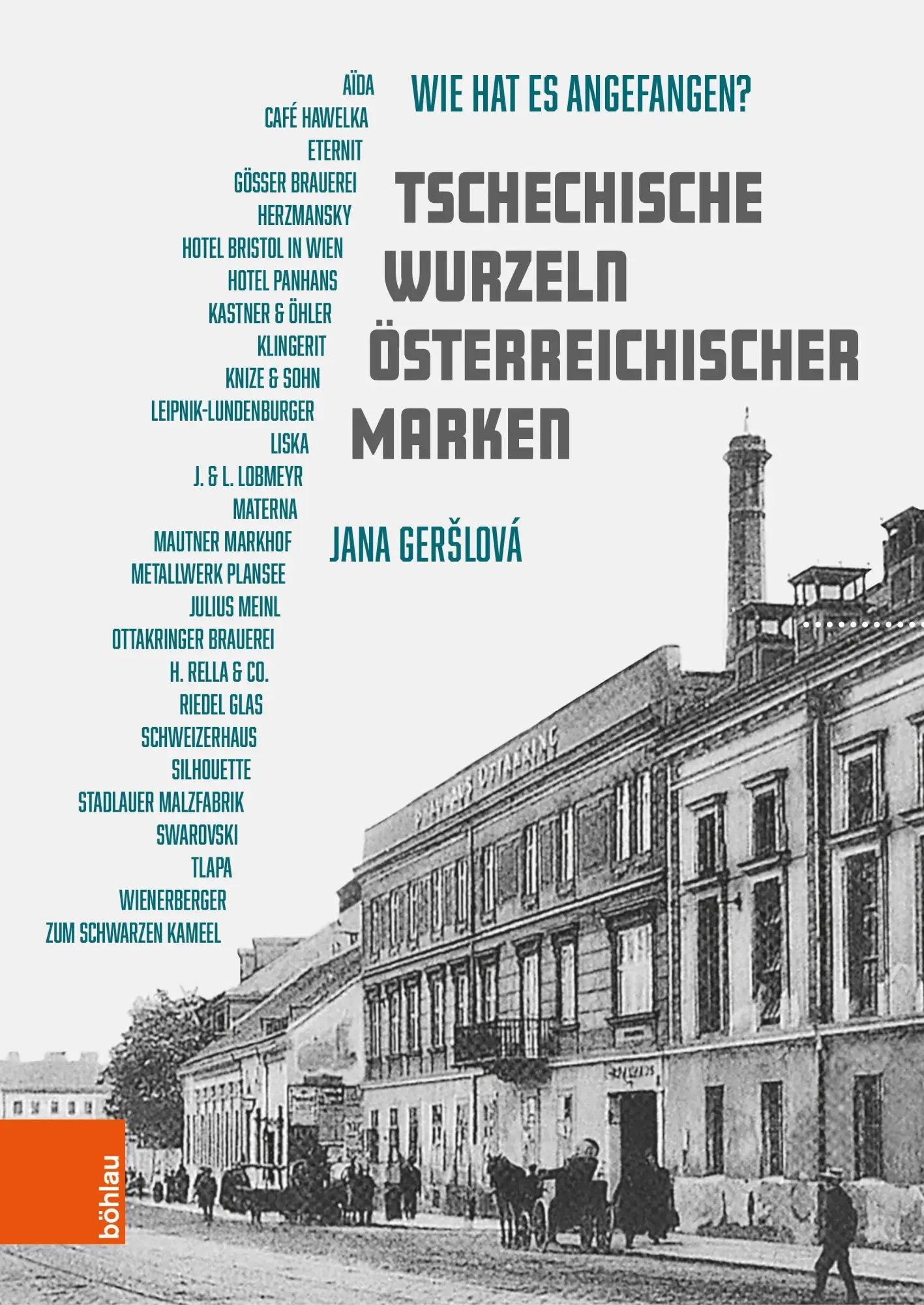 Tschechische Wurzeln österreichischer Marken