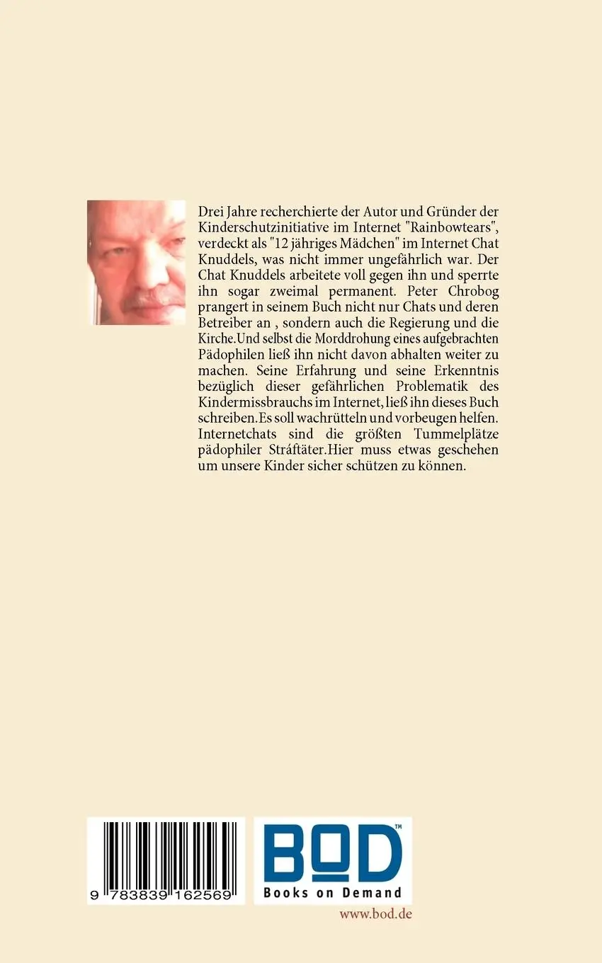 Rückseite: 9783839162569 | Gequälte Kinderseelen | Peter Chrobog | Taschenbuch | 200 S. | Deutsch