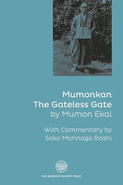 Cover: 9780901032669 | Mumonkan | The Gateless Gate | Soko Morinaga Roshi | Taschenbuch