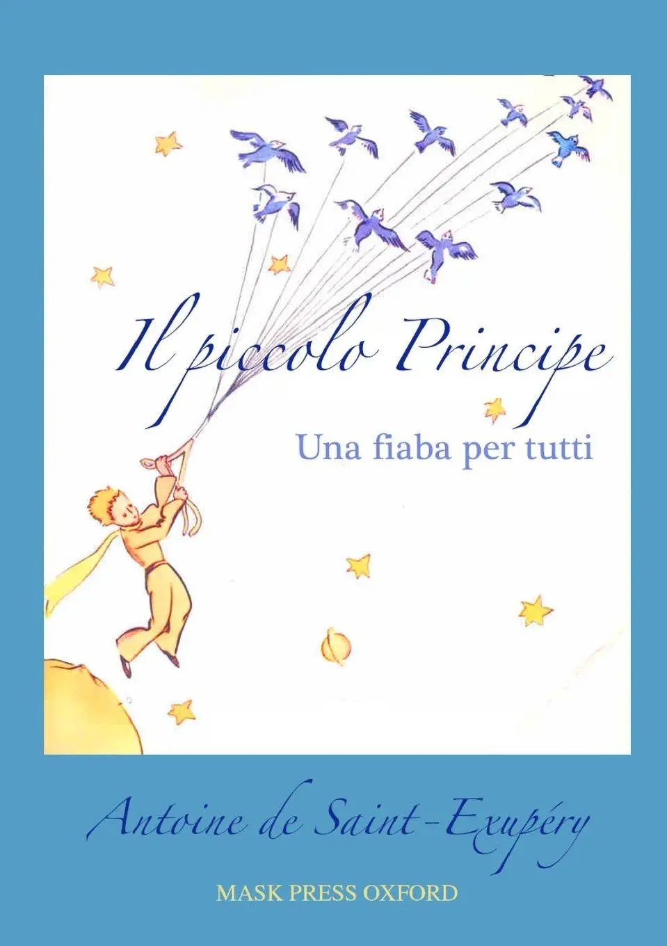 Cover: 9781291932669 | Il piccolo Principe | Antoine de Saint-Exupéry | Taschenbuch | 2014