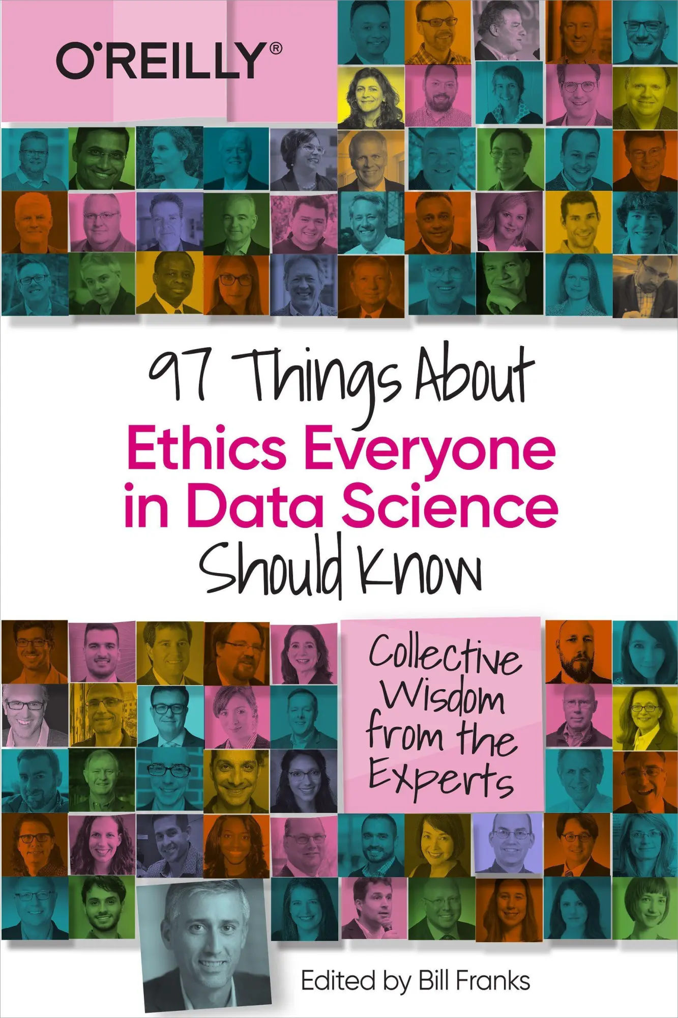Cover: 9781492072669 | 97 Things about Ethics Everyone in Data Science Should Know | Franks