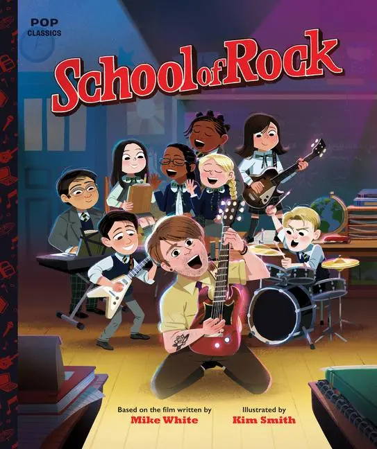 Cover: 9781683692669 | School of Rock | The Classic Illustrated Storybook | Kim Smith | Buch