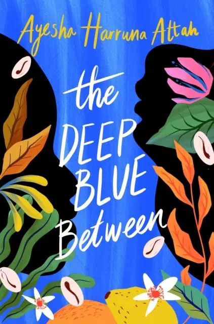 Cover: 9781782692669 | The Deep Blue Between | Ayesha Harruna Attah | Taschenbuch | Englisch