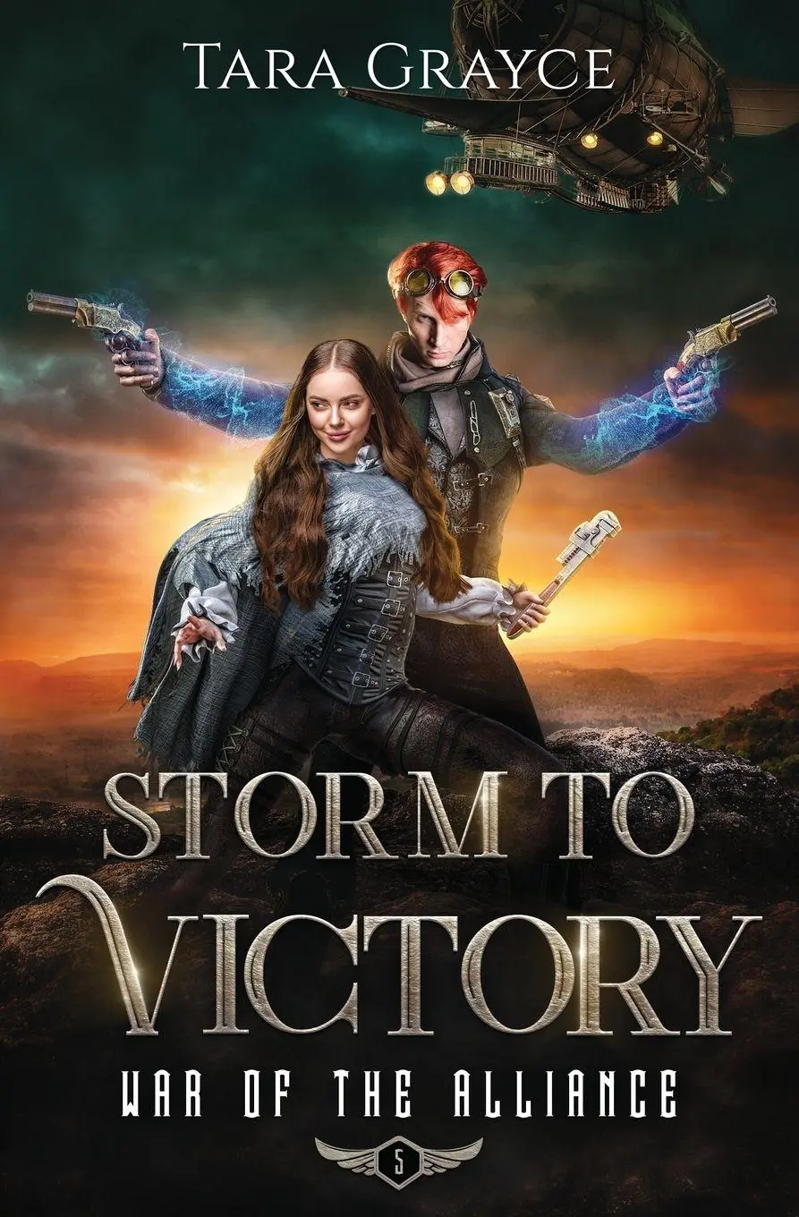 Cover: 9781943442669 | Storm to Victory | Tara Grayce | Taschenbuch | War of the Alliance