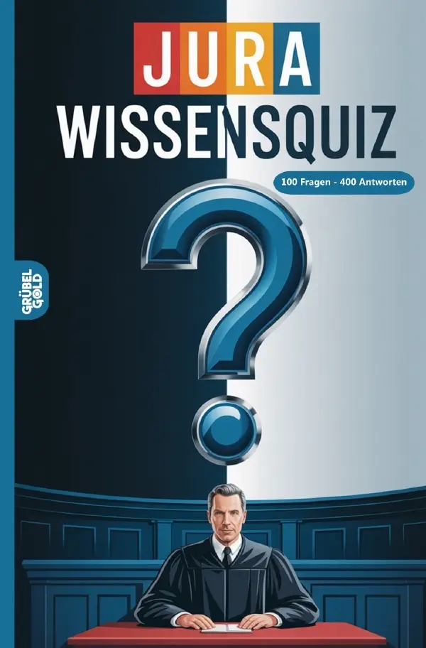 Cover: 9783565132669 | Jura Wissensquiz | 100 Quizfragen für Juristen Rätsel- und Ratespiel