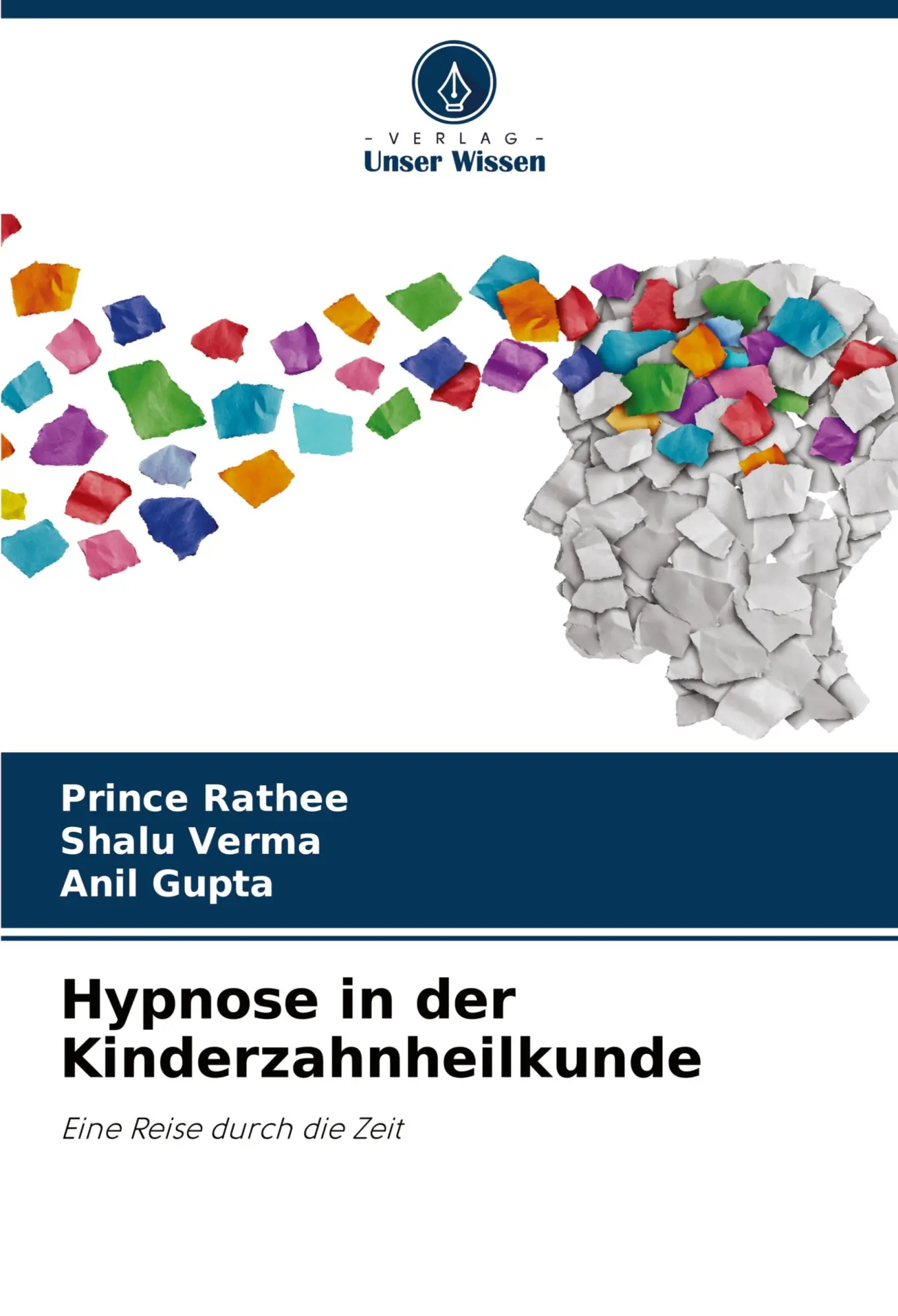 Cover: 9786206762669 | Hypnose in der Kinderzahnheilkunde | Eine Reise durch die Zeit | Buch