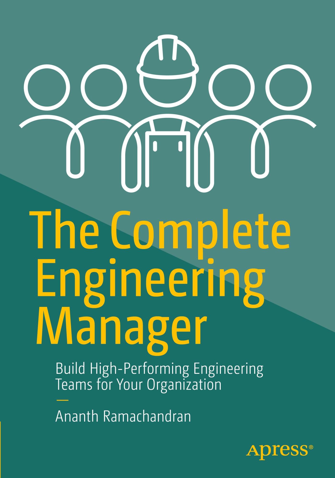 Cover: 9798868802669 | The Complete Engineering Manager | Ananth Ramachandran | Taschenbuch