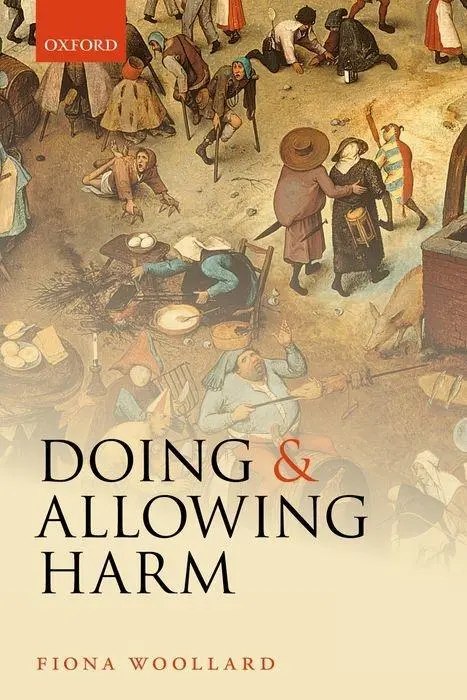 Cover: 9780198822769 | Doing and Allowing Harm | Fiona Woollard | Taschenbuch | Englisch