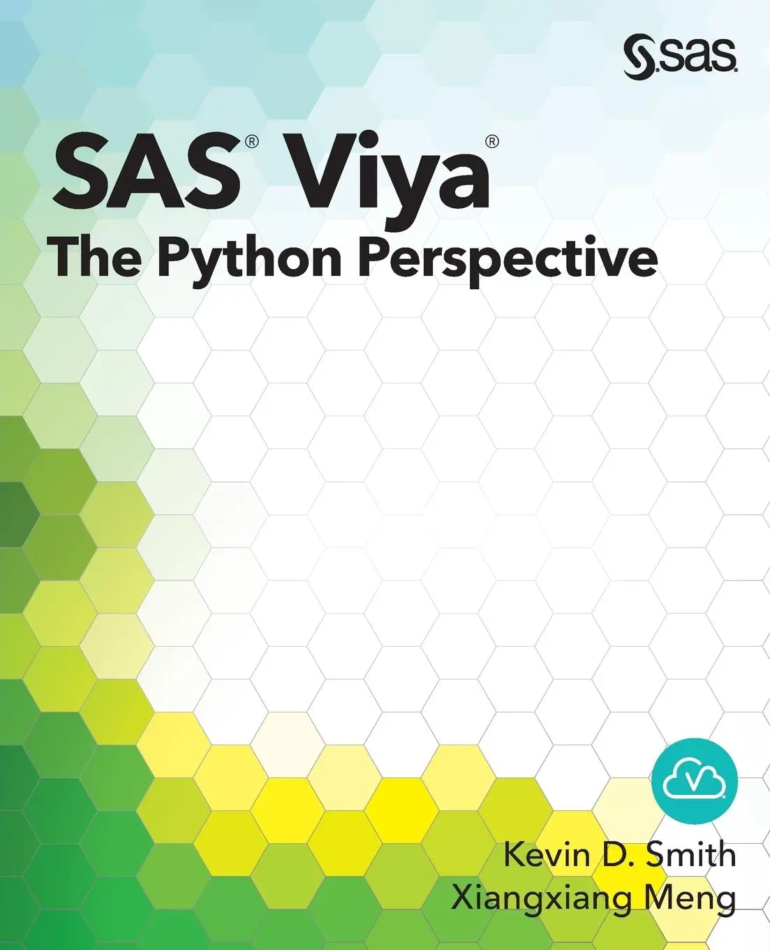 Cover: 9781629602769 | SAS Viya | The Python Perspective | Kevin D. Smith (u. a.) | Buch
