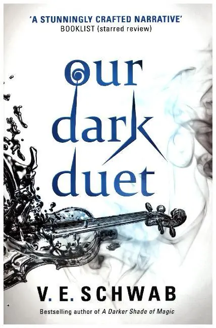 Cover: 9781785652769 | Monsters of Verity. Our Dark Duet | V. E. Schwab | Taschenbuch | 2017