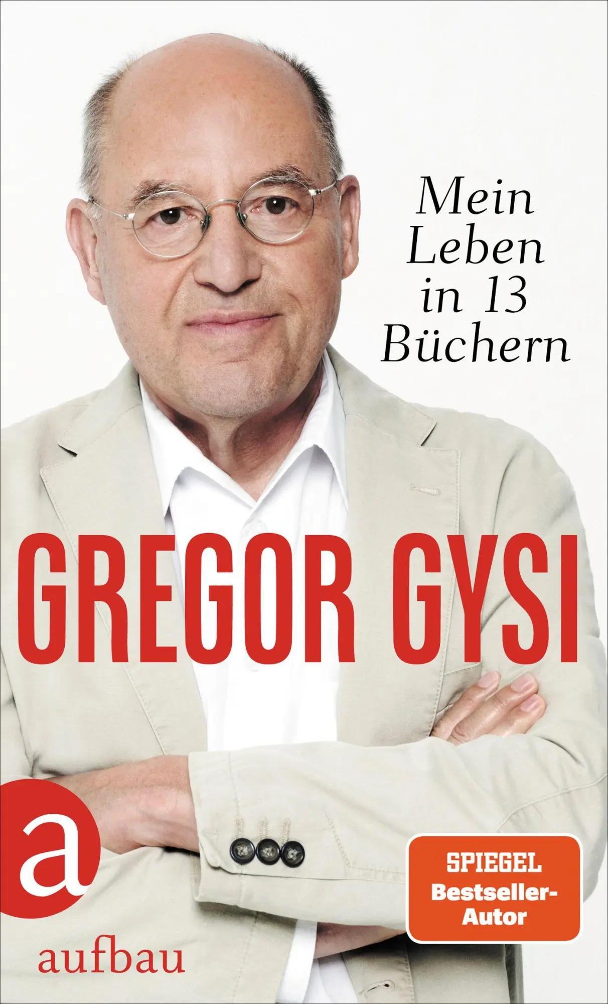 Cover: 9783351042769 | Mein Leben in 13 Büchern | Gregor Gysi | Buch | 192 S. | Deutsch