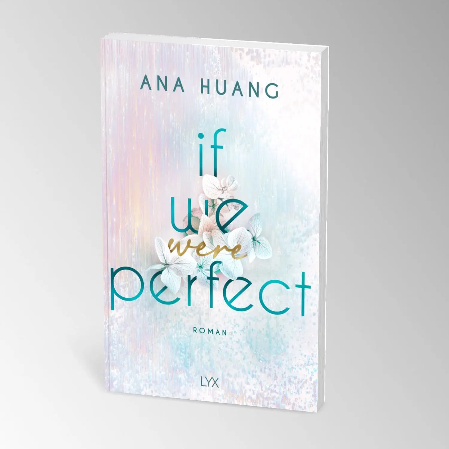 Bild: 9783736322769 | If We Were Perfect | Ana Huang | Taschenbuch | 400 S. | Deutsch | 2025