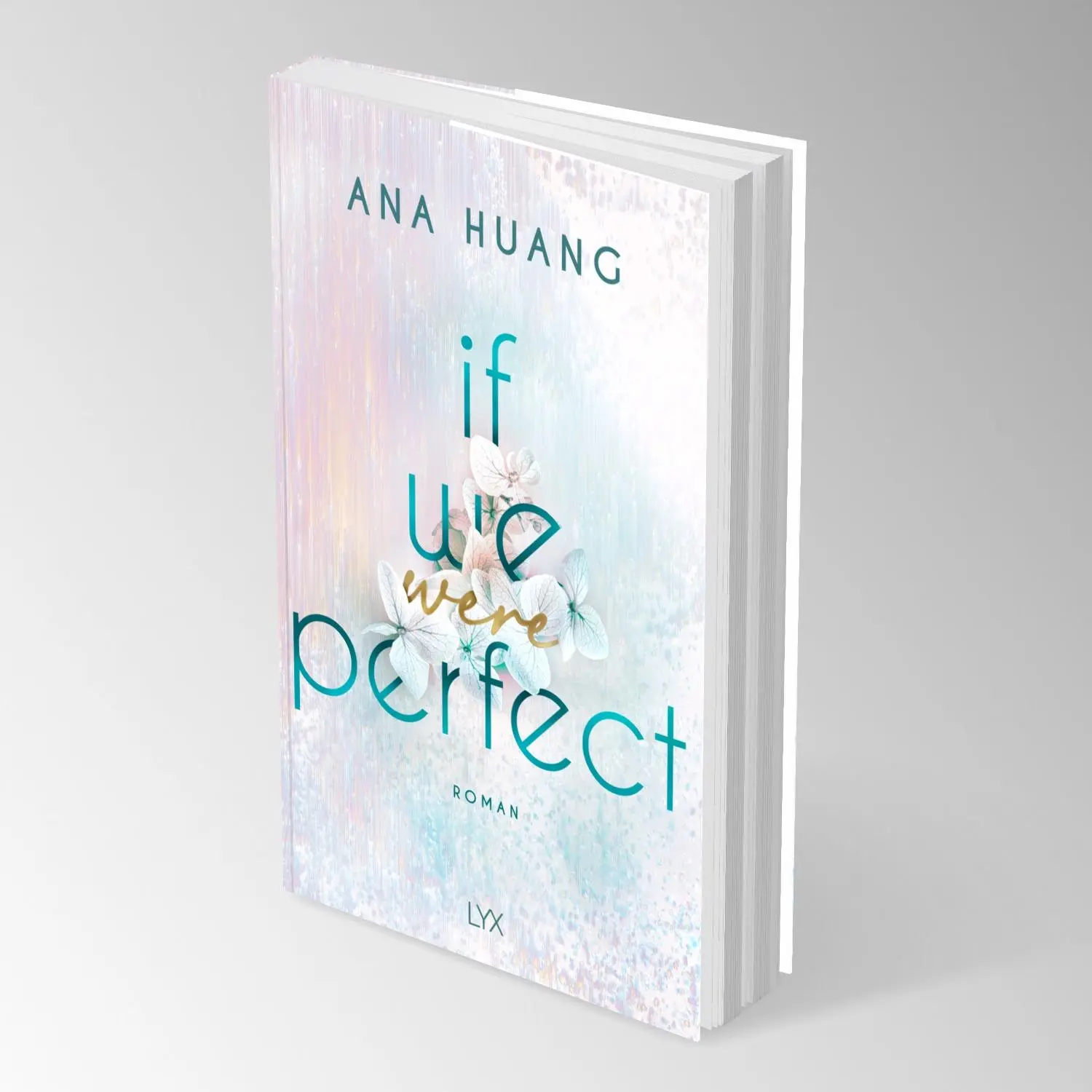 Bild: 9783736322769 | If We Were Perfect | Ana Huang | Taschenbuch | 400 S. | Deutsch | 2025