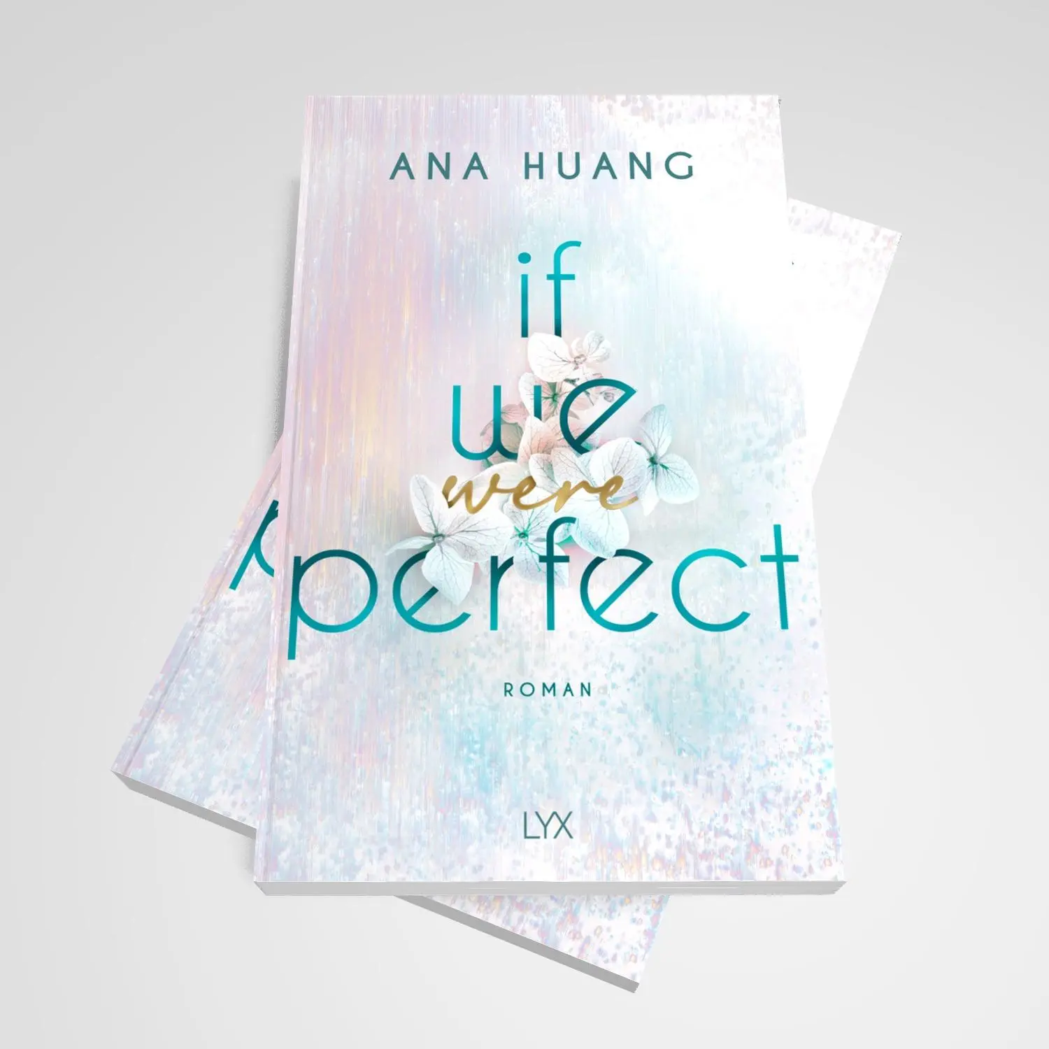 Bild: 9783736322769 | If We Were Perfect | Ana Huang | Taschenbuch | 400 S. | Deutsch | 2025