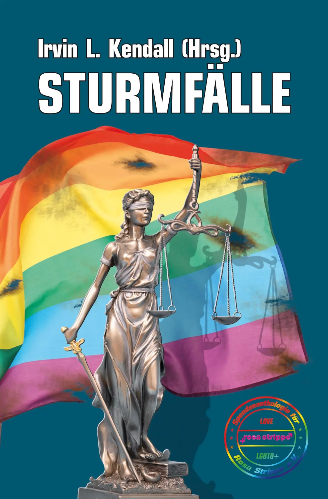 Cover: 9783819412769 | Sturmfälle | (Spendenanthologie) | Irvin L. Kendall (Hrsg. (u. a.)
