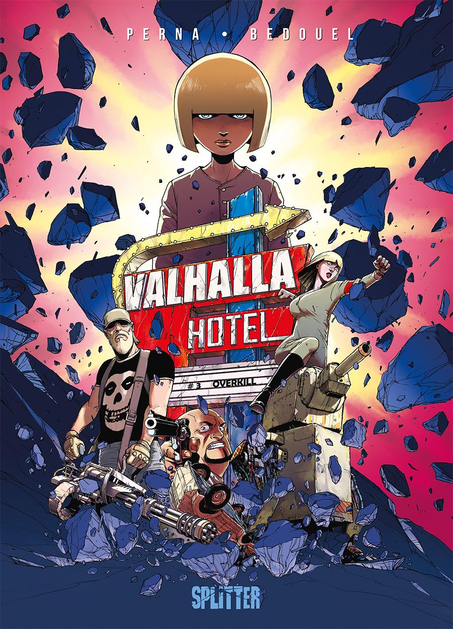 Cover: 9783967922769 | Valhalla Hotel. Band 3 | Overkill | Patrice Perna (u. a.) | Buch