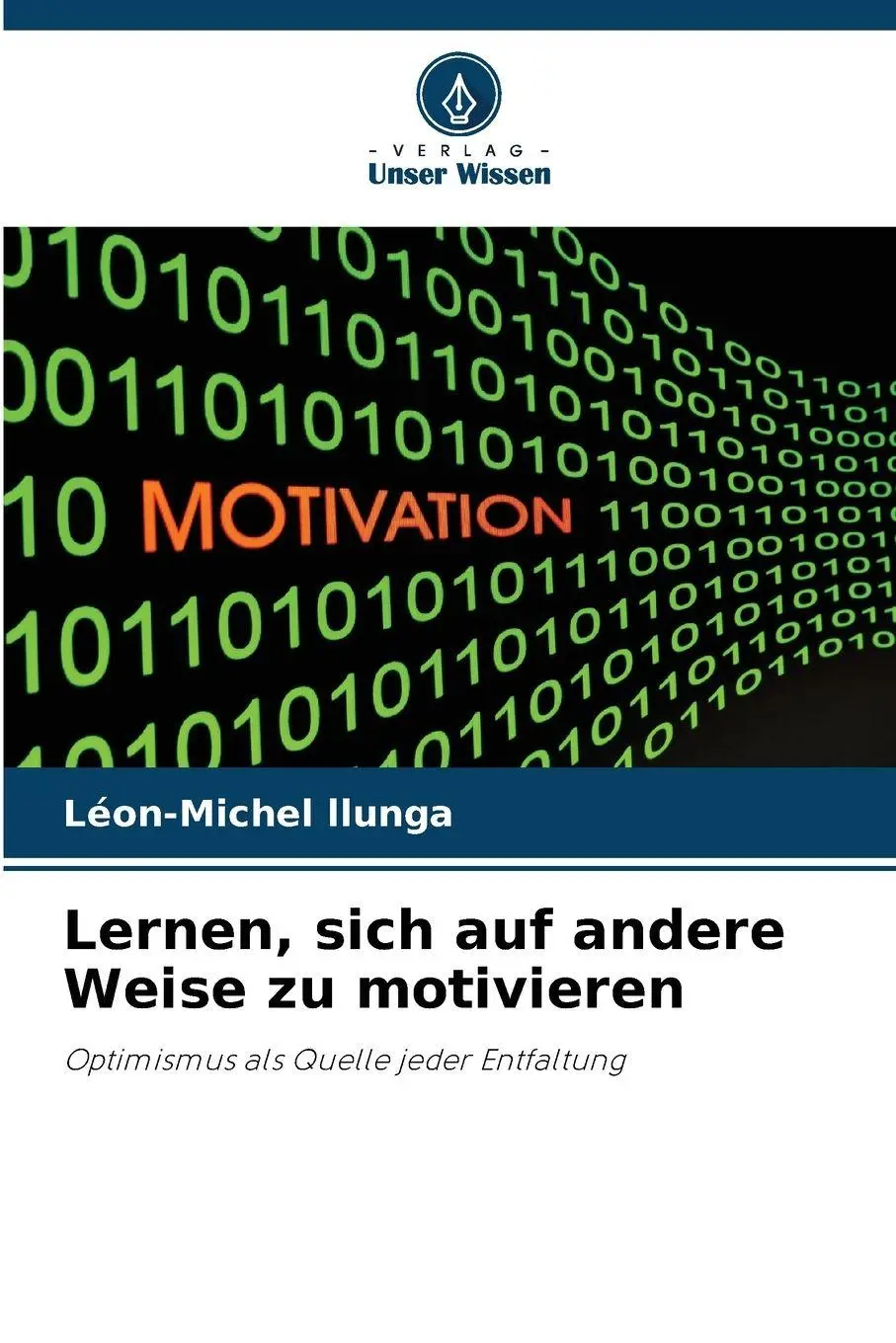 Cover: 9786209962769 | Lernen, sich auf andere Weise zu motivieren | Léon-Michel Llunga