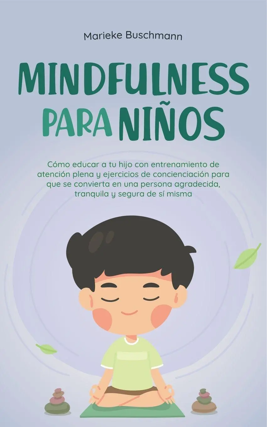 Cover: 9798223752769 | Mindfulness para niños | Marieke Buschmann | Taschenbuch | Spanisch