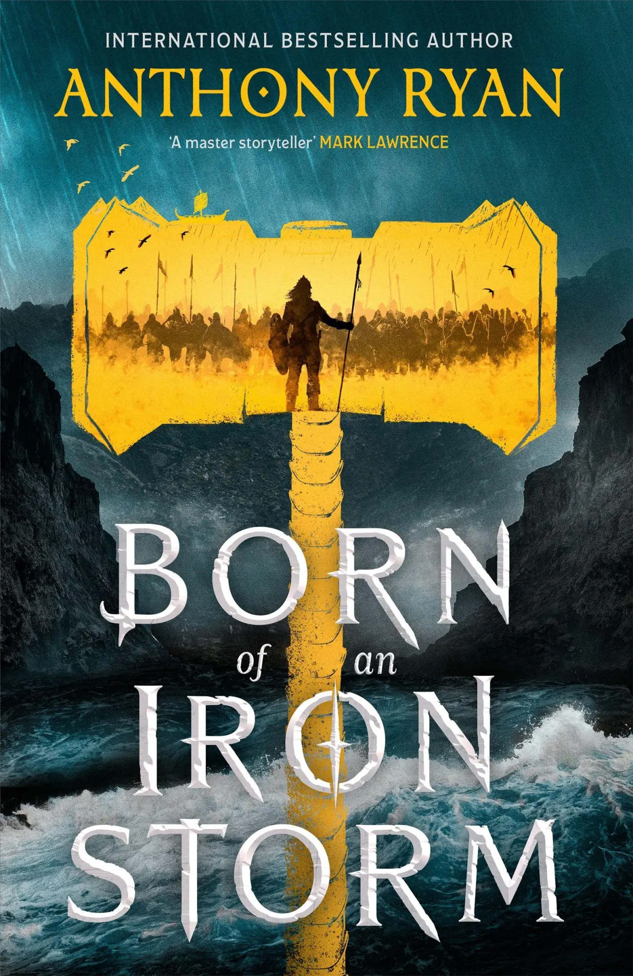 Cover: 9780356522869 | Born of an Iron Storm | Book Two of the Age of Wrath | Anthony Ryan