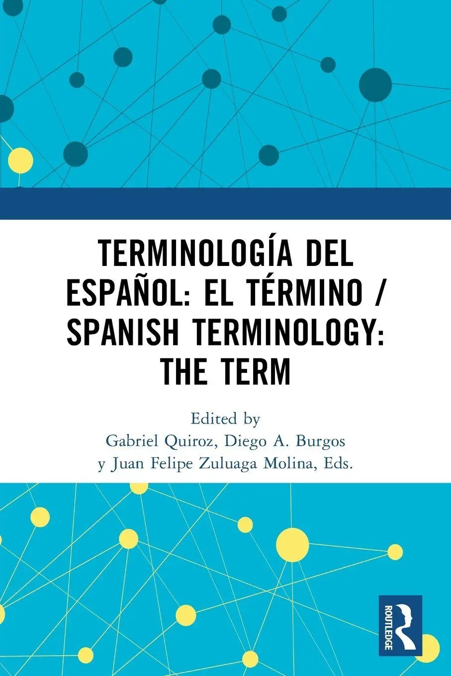 Cover: 9781032382869 | Terminología del español | el término / Spanish Terminology: The Term