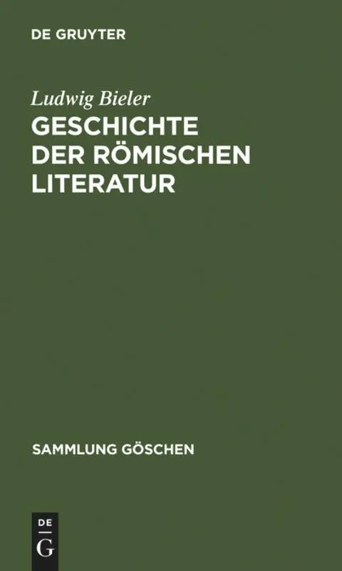 Cover: 9783110082869 | Geschichte der römischen Literatur | Ludwig Bieler | Buch | 285 S.