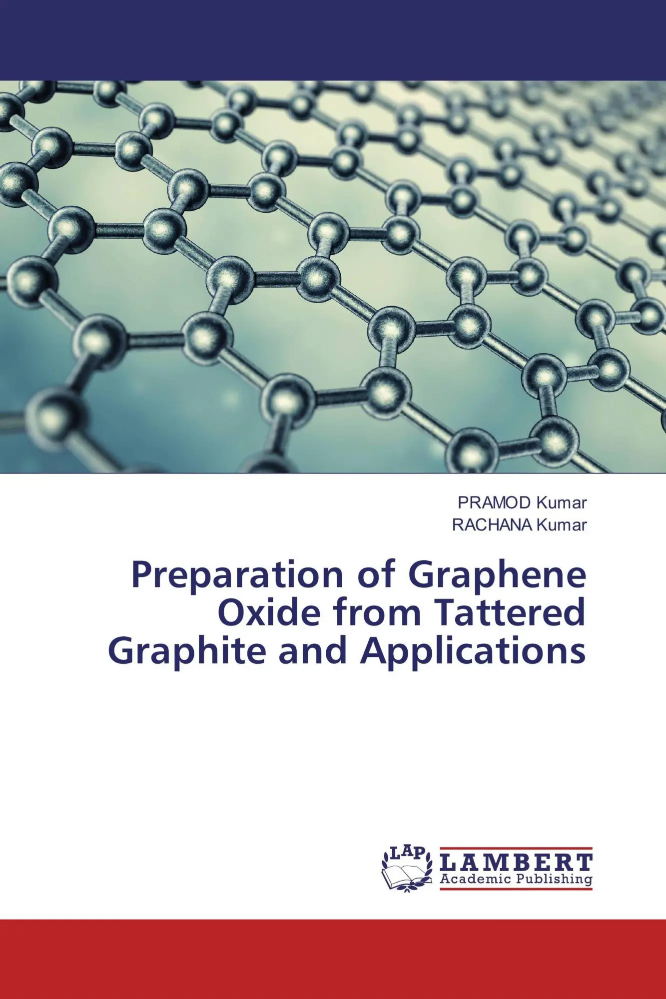 Cover: 9783330002869 | Preparation of Graphene Oxide from Tattered Graphite and Applications