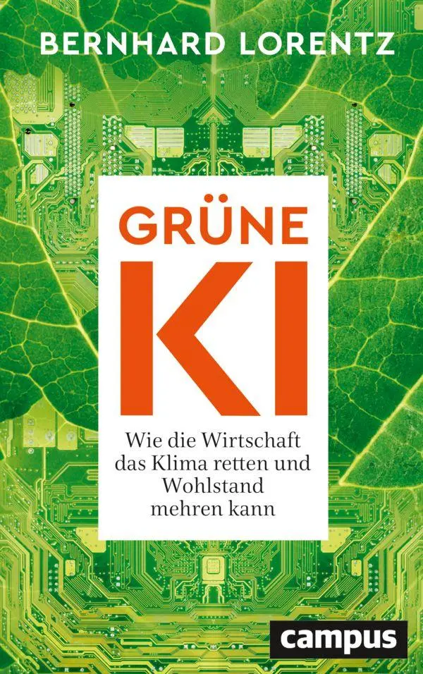 Cover: 9783593522869 | Grüne KI | Bernhard Lorentz | Buch | 160 S. | Deutsch | 2026