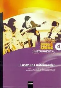 Cover: 9783850612869 | Sing &amp; Swing Instrumental 4. Lasst uns miteinander | Lorenz Maierhofer