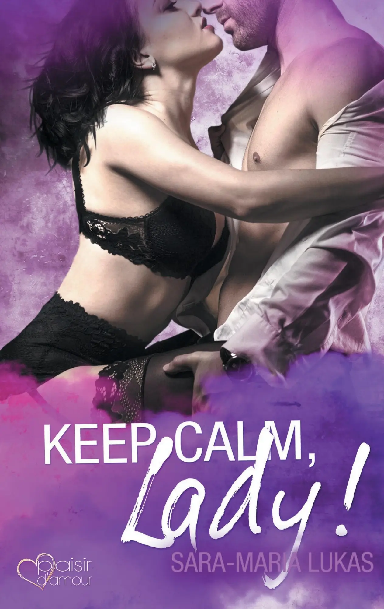 Cover: 9783864952869 | Keep calm, Lady! | Sara-Maria Lukas | Taschenbuch | 260 S. | Deutsch