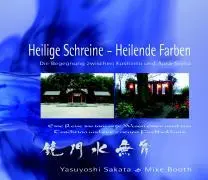 Cover: 9783894272869 | Heilige Schreine - Heilende Farben | Mike Booth (u. a.) | Buch | 2004