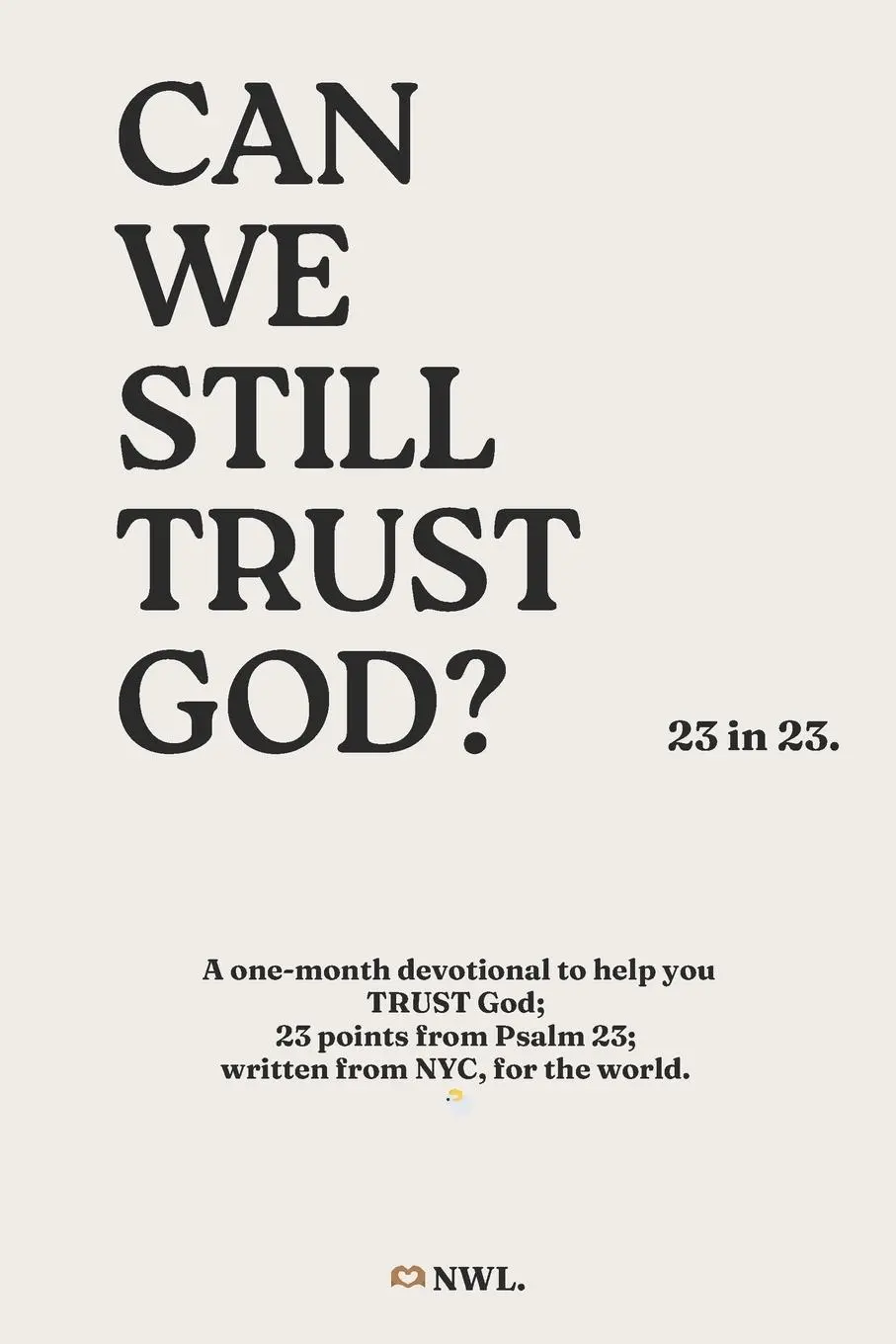 Cover: 9798331102869 | Can we still TRUST God? (23 in 23) - Ingram Softcover | Nwl | Buch