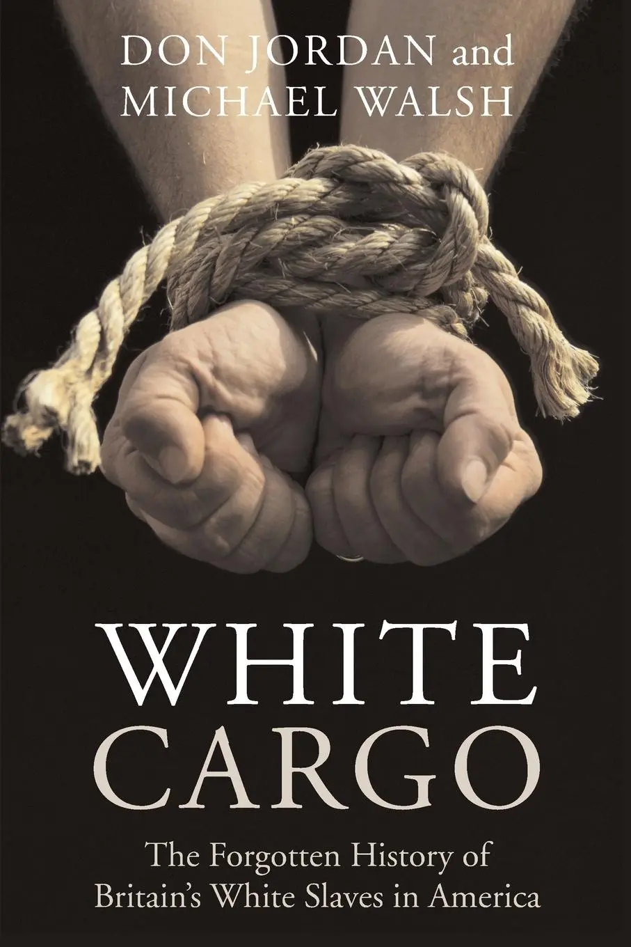 Cover: 9780814742969 | White Cargo | Don Jordan (u. a.) | Taschenbuch | Englisch | 2008