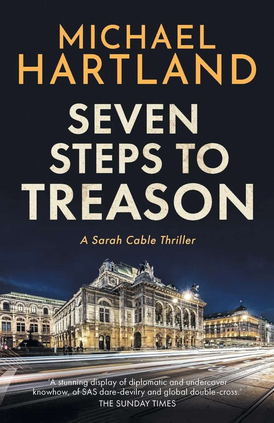 Cover: 9781839012969 | Seven Steps to Treason | Michael Hartland | Taschenbuch | Englisch