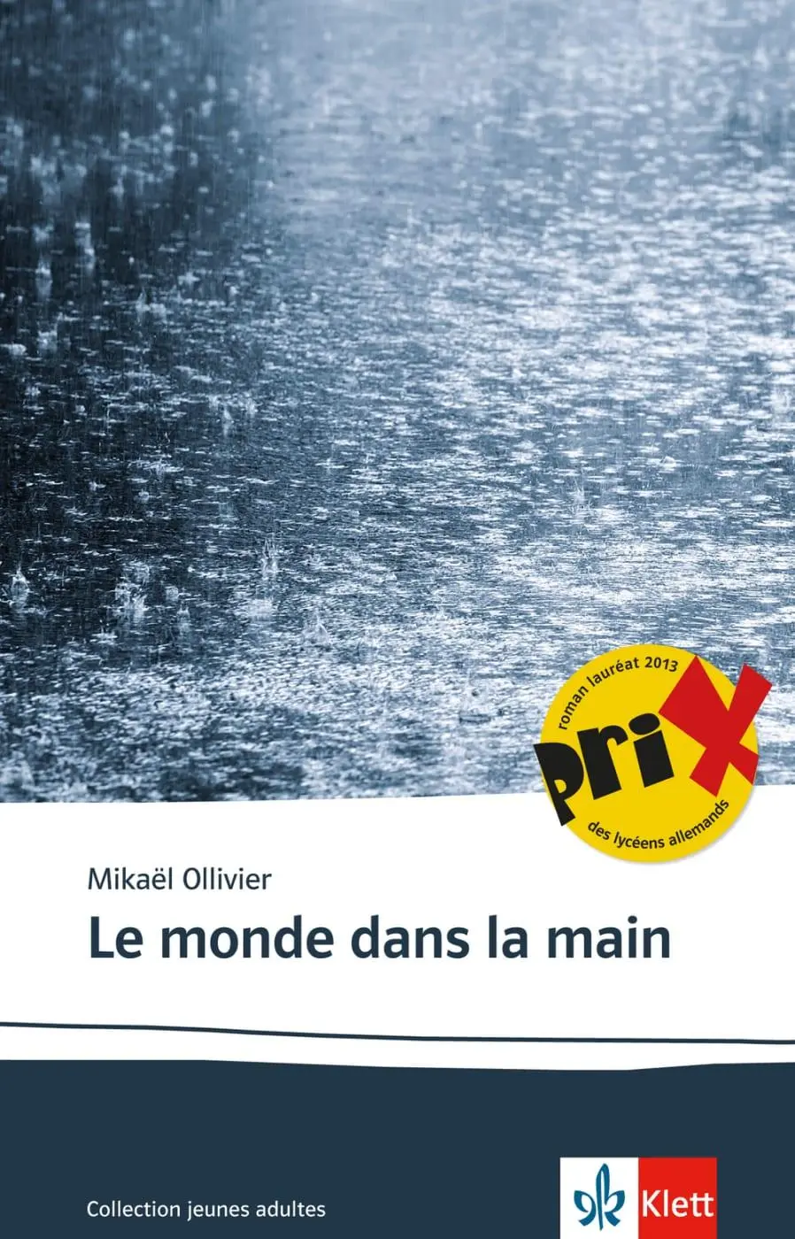 Cover: 9783125922969 | Le monde dans la main | Mikaël Ollivier | Taschenbuch | 186 S. | 2013
