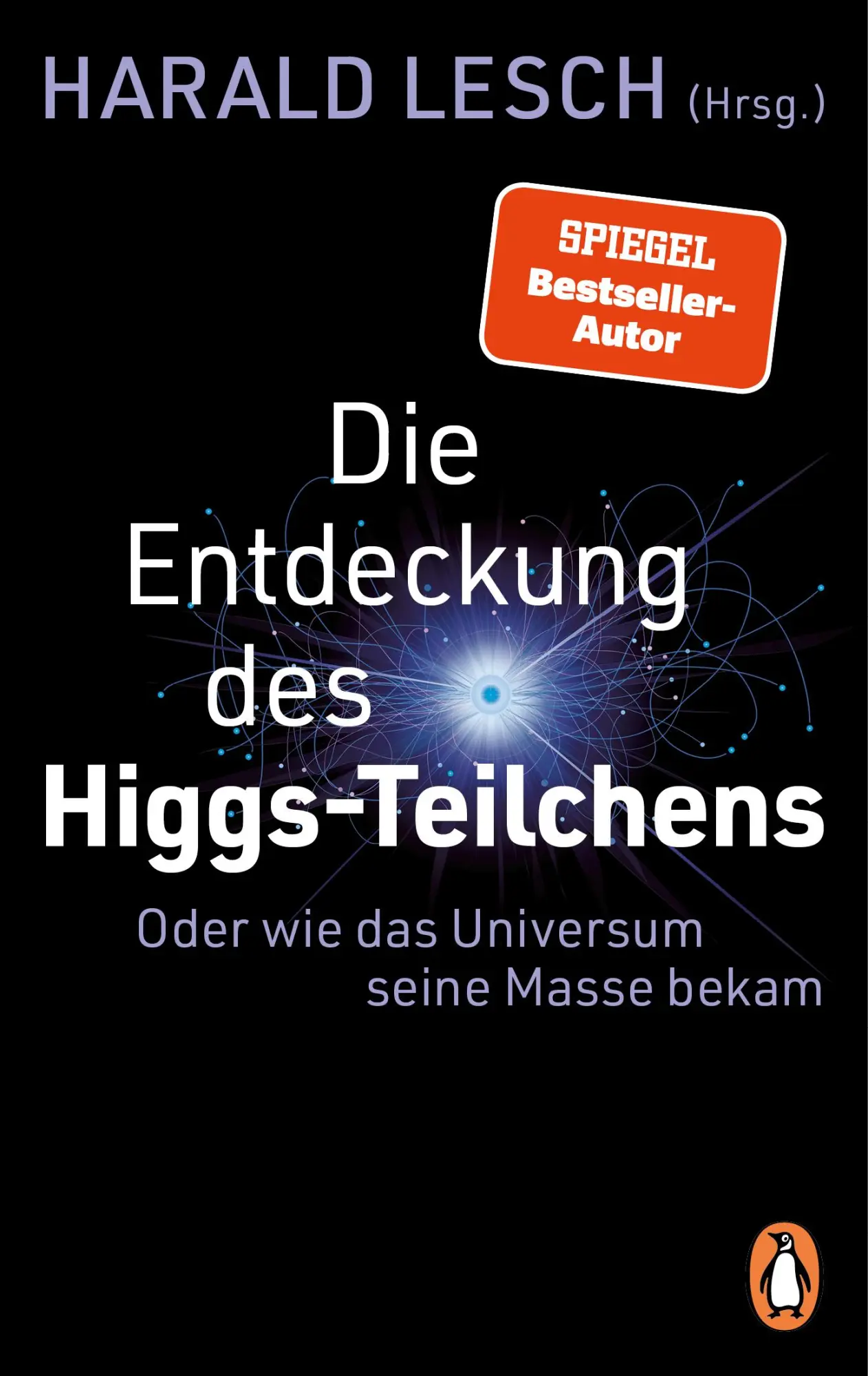Cover: 9783328112969 | Die Entdeckung des Higgs-Teilchens | Harald Lesch | Taschenbuch | 2025