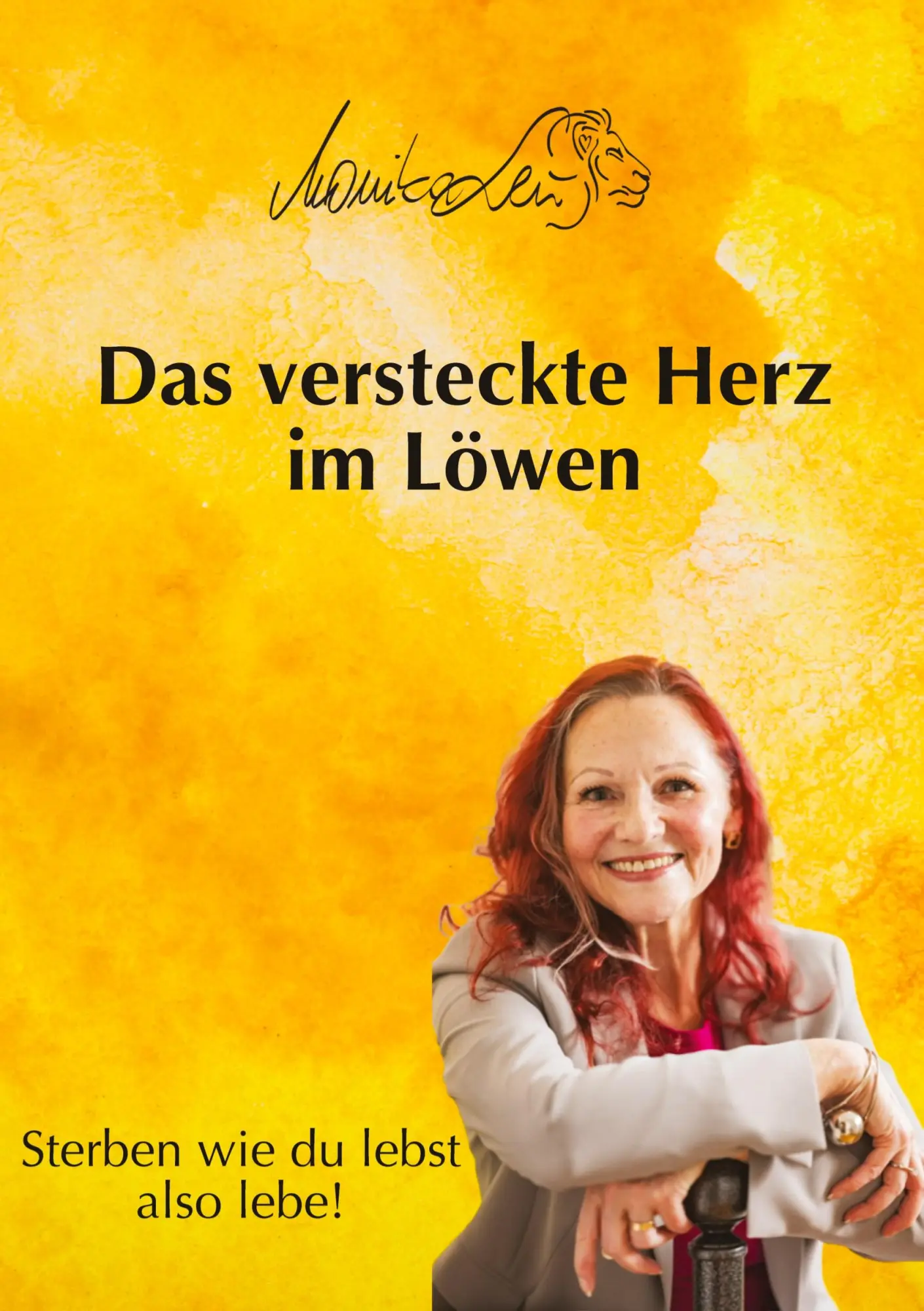 Cover: 9783384552969 | Das versteckte Herz im Löwen - Wie du lebst, so wirst du sterben...